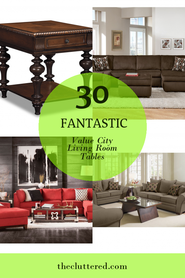 30 Fantastic Value City Living Room Tables Home, Family, Style and